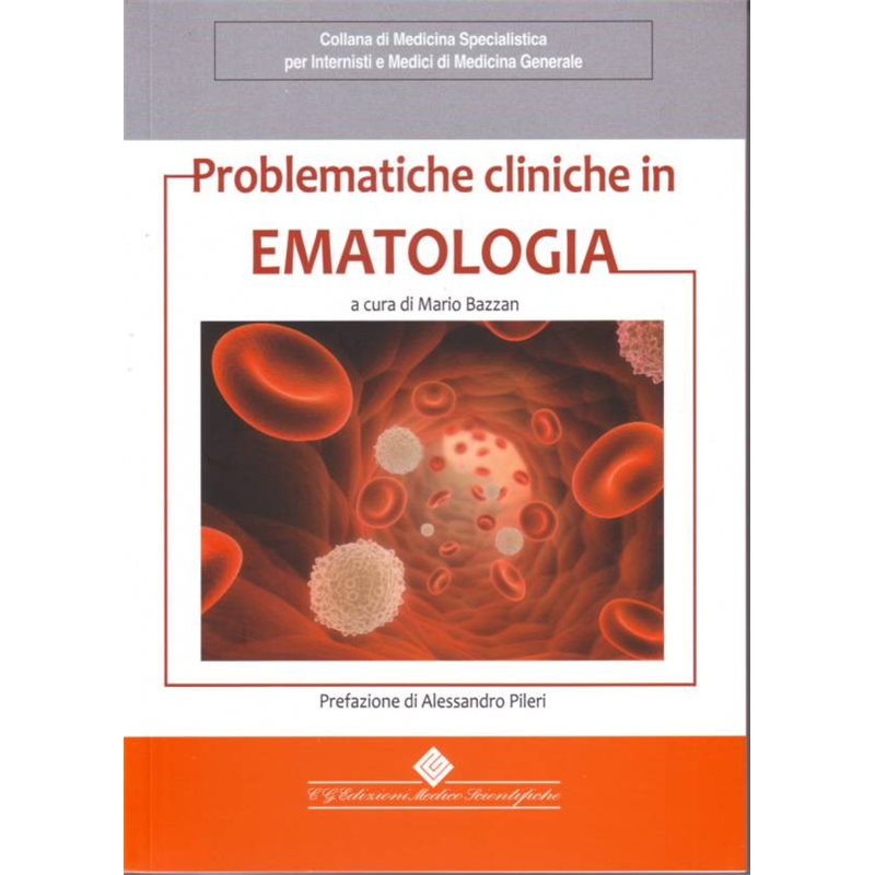 Problematiche cliniche in ematologia